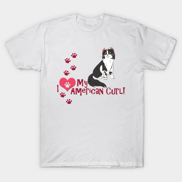 I Love My American Curl Cat T-Shirt by SakuraDragon